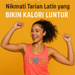 Yuk Zumba! Nikmati Tarian Latin yang Bikin Kalori Luntur